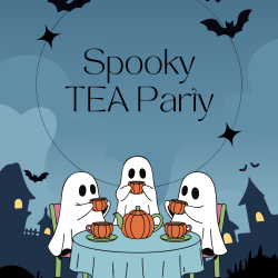 Spooky TEA Party 2pm ET